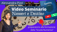 Video-seminario "Numeri e Destino" - Alessandra Pizzi (scaricabile e visibile in streaming senza limite)