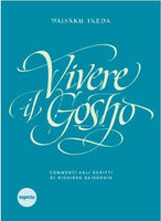 Vivere il gosho - Daisaku Ikeda