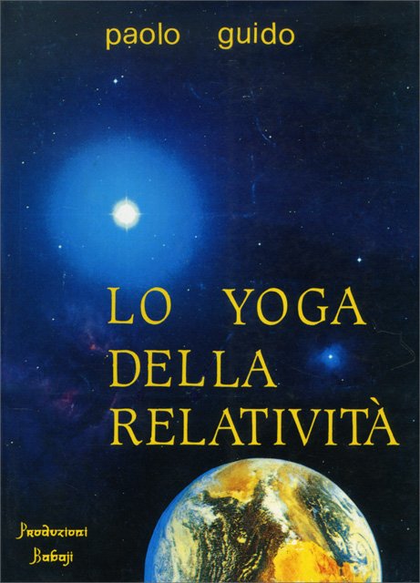 Lo Yoga della Relatività - Paolo Guido